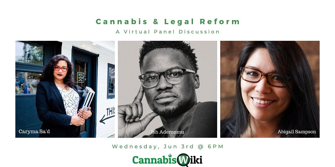 What to expect from our Cannabis  Legal Reform online event